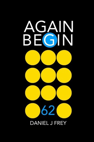 Frey again begin - begin, 62