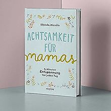 Achtsamkeit für Mamas