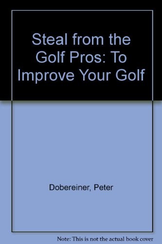 Steal from the golf - from,