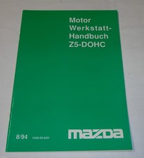 Werkstatthandbuch Mazda Motor Z5-DOHC, Stand 08/1994