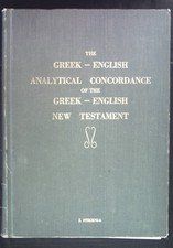 The Greek- English Analytical Concordance of the Greek- English New Testament.