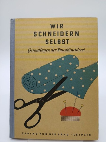 Wir schneidern selbst