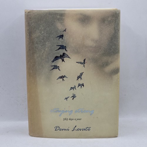 Signed staying strong demi - by,