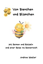 Buntes Bienenbuch: Lehrreiches