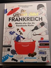 Die gourmet bibel frankreich - gourmet-bibel,