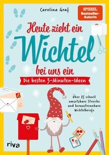 Heute zieht ein - , wichtel