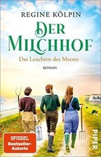 Der milchhof das leuchten - der, –