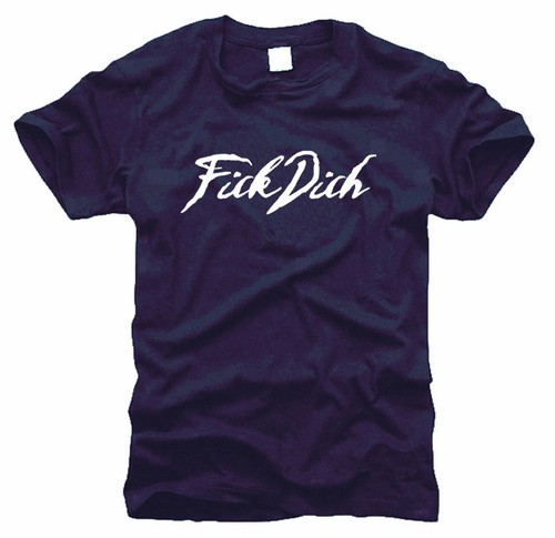 Fick dich fuck you - you,