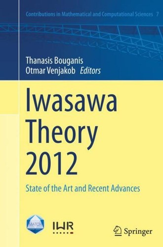 Iwasawa theory 2012 otmar - 2012,