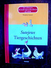 Sutejews Tiergeschichten, Weltbild-Reprint Sammleredition, Sutejew, (DDR-