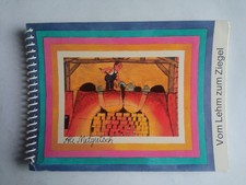 Ali Mitgutsch - Vom Lehm zum