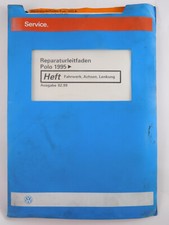 Reparaturleitfaden VW Polo 6N SDI TDI GTI  Fahrwerk Radaufhängung Lenkung Achsen