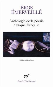 Eros émerveillé anthologie - eros,