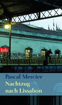 Nachtzug nach lissabon roman - nachtzug,
