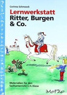 Lernwerkstatt ritter burgen - lernwerkstatt,