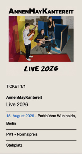 Annenmaykantereit ticket - annenmaykantereit,