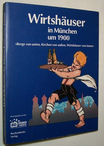 München um1900 wirtshäuser - münchen,