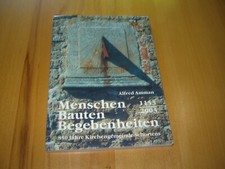 Alfred Amman Menschen, Bauten