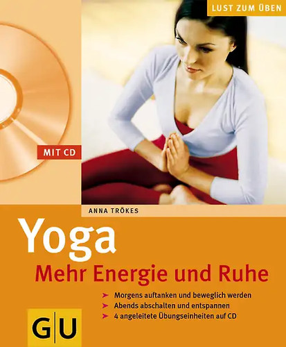 Yoga mehr energie und ruhe - mehr,