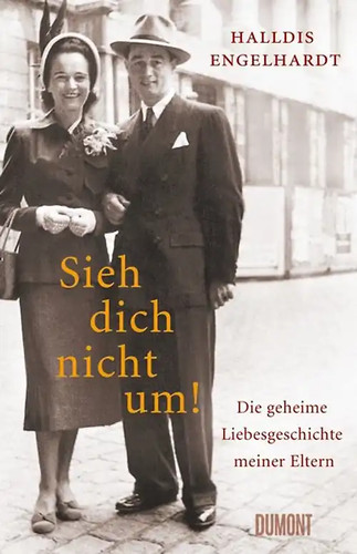 Sieh dich nicht - , um!