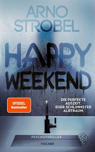 Arno strobel happy weekend - strobel,