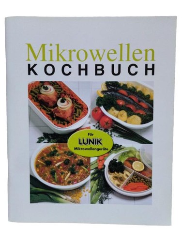 Lunik mikrowellen kochbuch - lunik,
