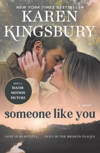 Karen kingsbury someone - someone, like