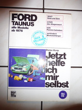 Ford Taunus ab 1976 Jetzt