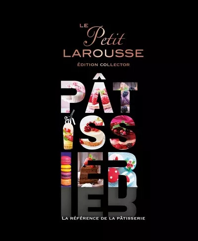 Petit larousse pâtissier - petit,