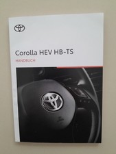 Toyota Corolla HEV HB-TS Betriebsanleitung 2024 Bedienungsanleitung  DEUTSCH