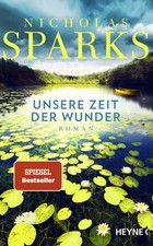Unsere Zeit der Wunder: Roman