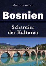 Bosnien | Menno Aden | 2024 |