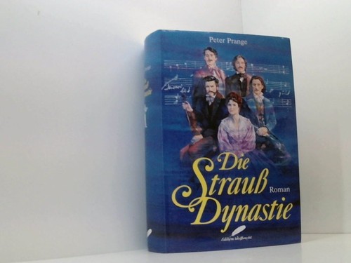 Die strauss dynastie roman - die,
