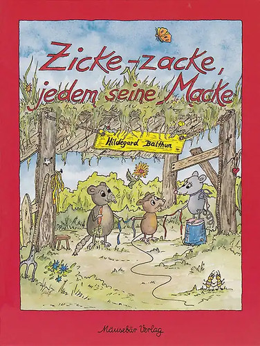 Zicke zacke jedem - zicke-zacke,, macke