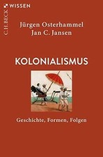 Kolonialismus: Geschichte, Formen, Folgen (C.H.BECK... | Buch | Zustand sehr gut