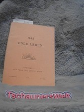 Das edle Leben. Zeitschrift