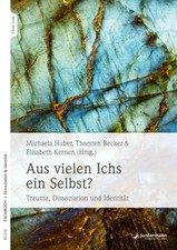 Aus vielen Ichs ein Selbst? | Michaela Huber (u. a.) | Taschenbuch | 224 S.