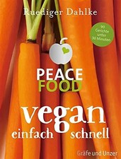 Peace Food - Vegan einfach