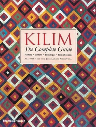 Kilim the complete guide - kilim:, guide.