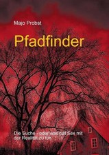 Pfadfinder die suche - suche, oder