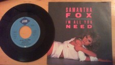 Samantha Fox – I'm All You Need, 7" Vinyl Single 1986