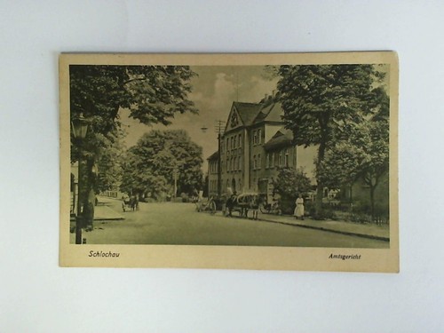 Ansichtskarte schlochau - ansichtskarte:,