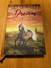 Sarah Lark, Dream - Frei und ungezähmt *Gebundene Ausgabe*