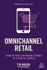 Omnichannel Retail: How to build winn..., Knights, Miya