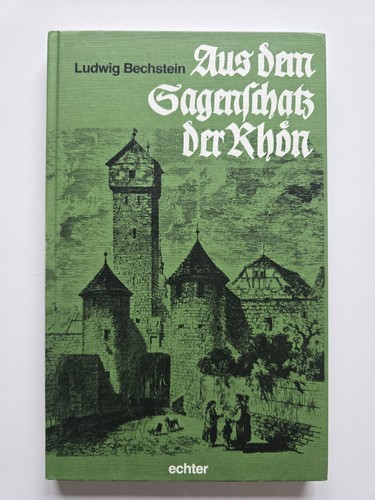 Aus dem sagenschatz der rhön - sagenschatz,
