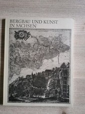 Bergbau und Kunst in Sachsen