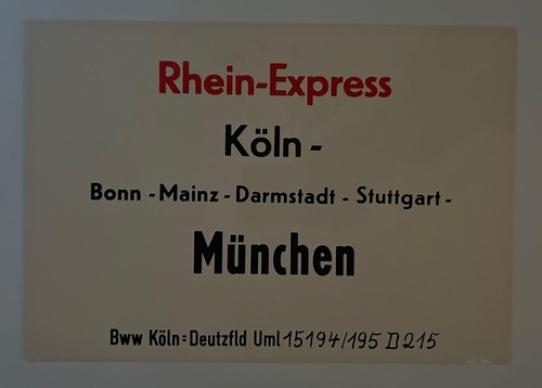 Zuglaufschild rhein express - rhein,