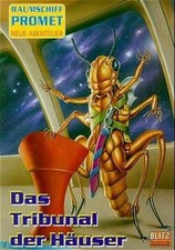 Raumschiff Promet, Neue
