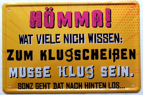 Blechschild x 30 cm - 1,