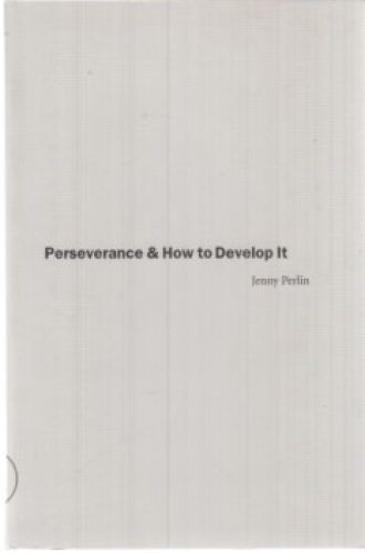 Perseverance how to develop - to,